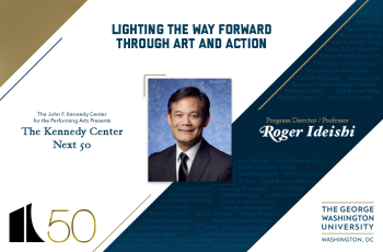 Roger Ideishi Named The Kennedy Center Next 50